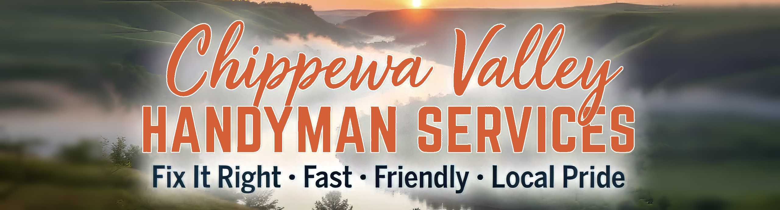 Chippewa Valley Handyman Services — Fix It Right, Fast, Friendly, Local Pride